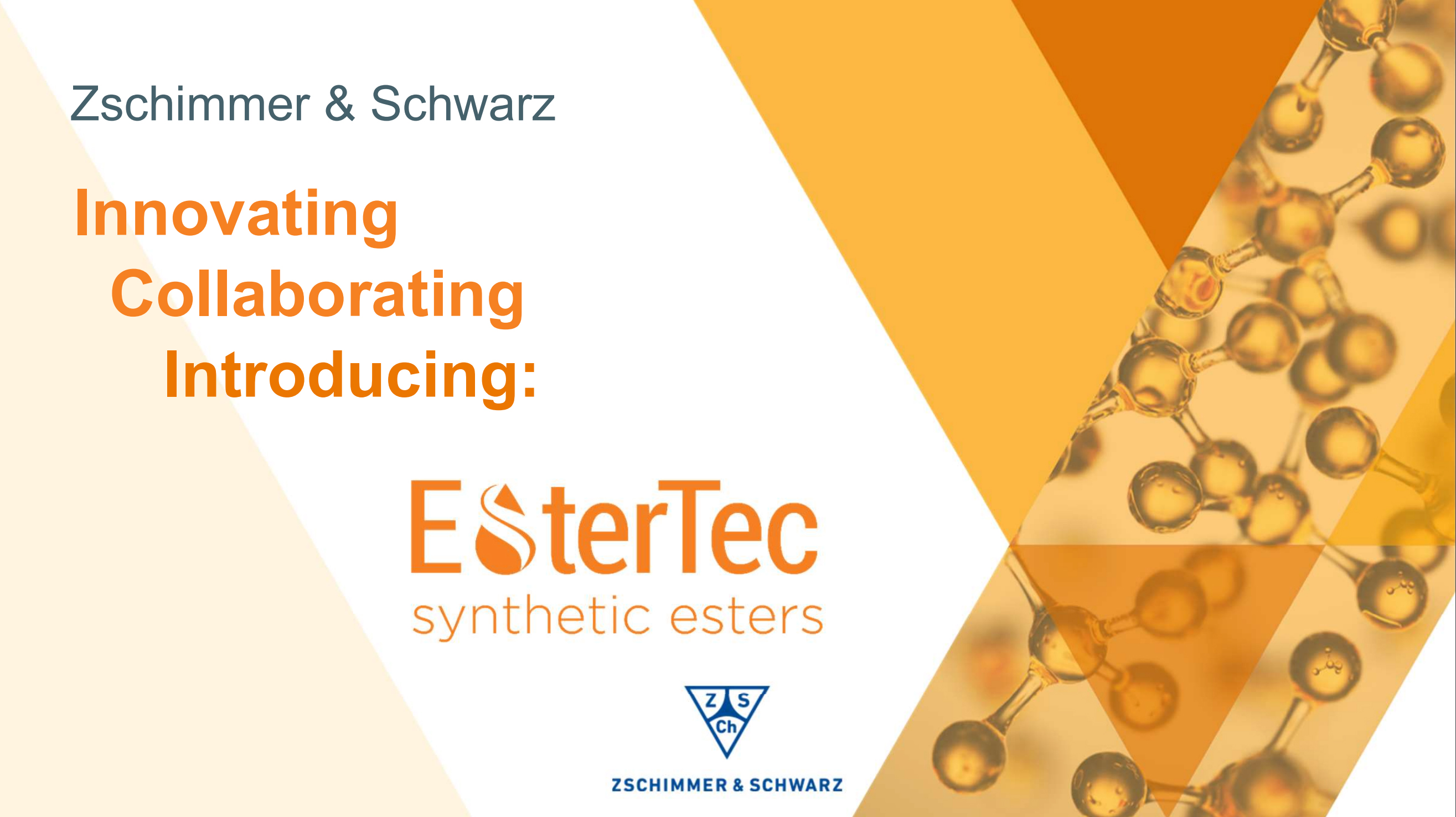 ESTERTEC® Commercial Launch Presentation